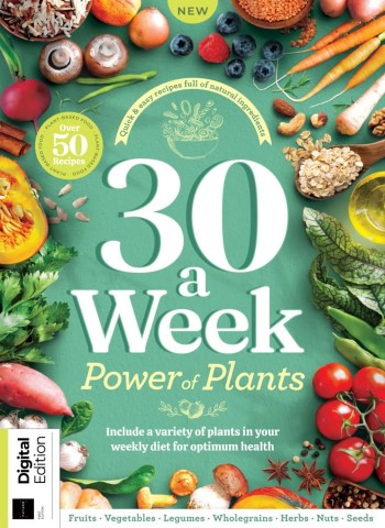 Woman & Home 30 A Week Power of Plants - 1st Edition - September 2025 Magazine