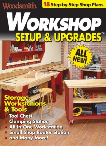 Woodsmith - Workshop Set Up & Upgrades 2025 Magazine