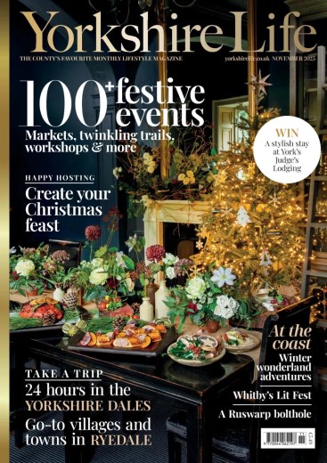 Yorkshire Life - November 2025