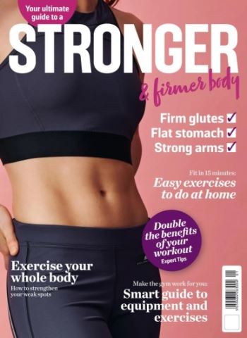Your Guide to Success - Stronger and Firmer Body 2025 Magazine