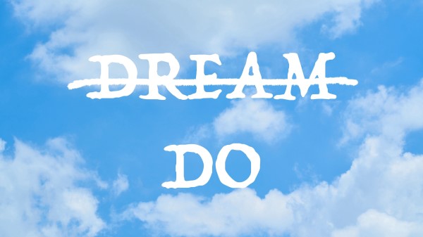 Inscription Dreams Action wallpaper