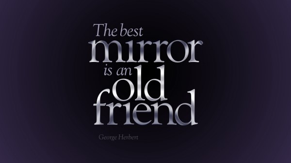 Quote Friend Mirror Wallpaper