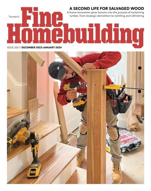 Fine Homebuilding Issue 320 December 2023 January 2024 
