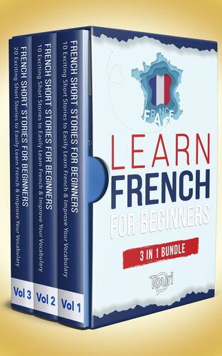 Learn French for Beginners, 3 in 1 Bundle - 40 Exciting French Short ...