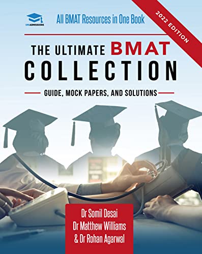The Ultimate BMAT Collection – 5 Books In One, Over 2500 Practice Questions & Solutions, Includes 8 Mock Papers, Detailed Essay Plans, BioMedical …