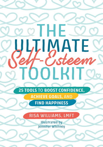 The Ultimate Self Esteem Toolkit 25 Tools To Boost Confidence