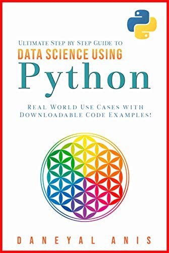 Ultimate Step By Step Guide To Data Science Using Python - Real Word ...