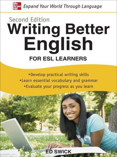 Writing Better English for ESL Learners, Second Edition - Free ...