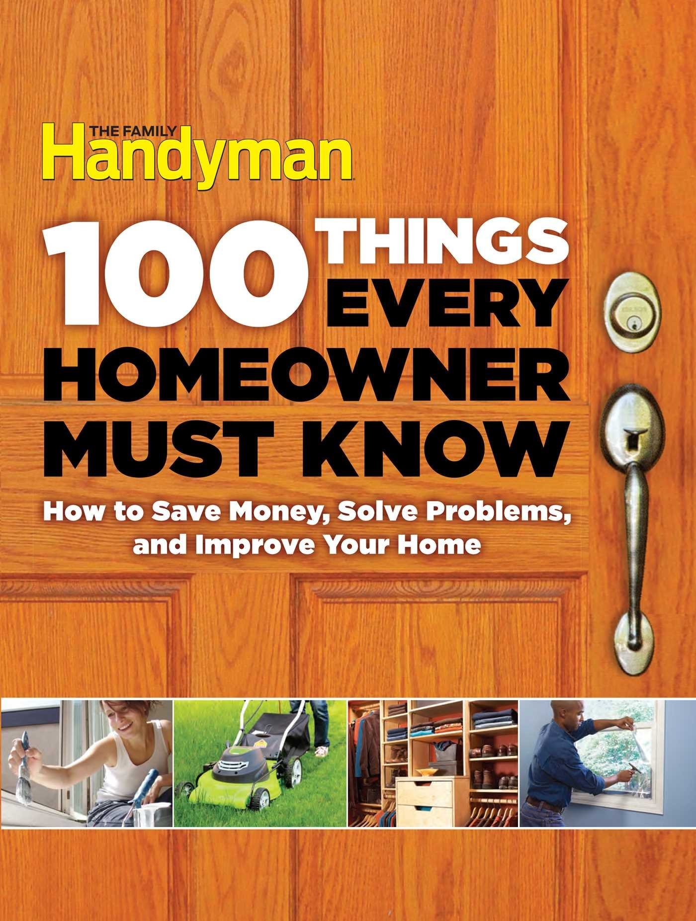 100-things-every-homeowner-must-know-how-to-save-money-solve