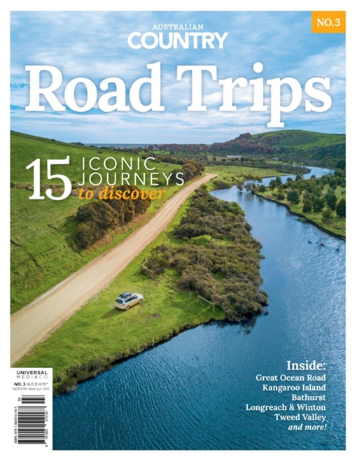 Australian Country Road Trips – Issue 3 – December 2023