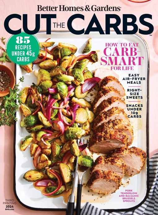 Better Homes & Gardens Specials Cut the Carbs 2024 Free Magazines