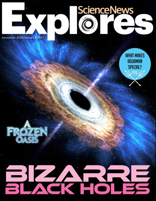 Science News Explores December 2023 January 2024 Free Magazines