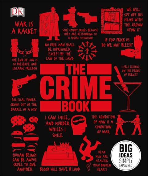 The Crime Book - Big Ideas Simply Explained (DK Big Ideas) - Free ...
