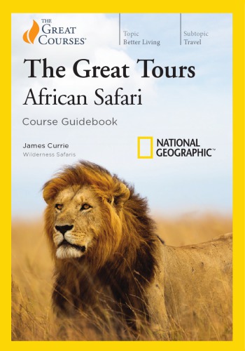 The Great Tours - African Safari (The Great Courses) - Free Magazines ...