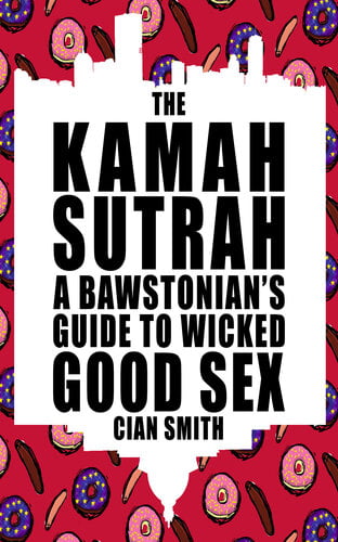 The Kamah Sutrah – A Bawstonian’s Guide to Wicked Good Sex