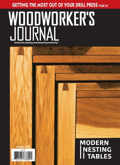 Woodworker’s Journal – October 2023