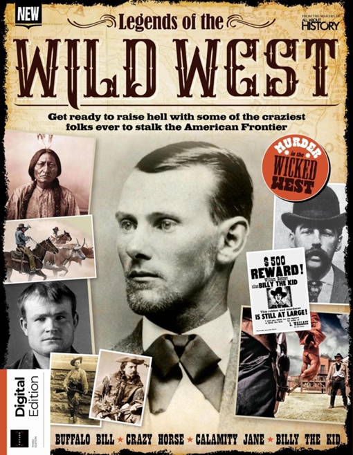 All About History Legends of the Wild West 3rd Edition 8 February
