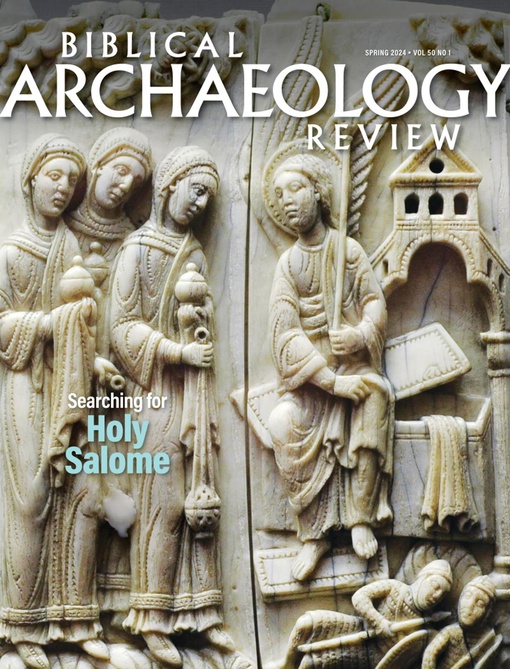 Biblical Archaeology Review – Spring 2024 - Free Magazines & eBooks