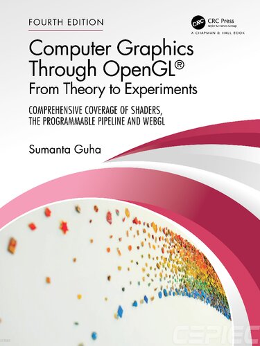 Computer Graphics Through OpenGL – From Theory to Experiments