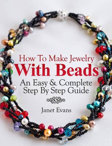 How To Make Jewelry With Beads - An Easy & Complete Step By Step Guide