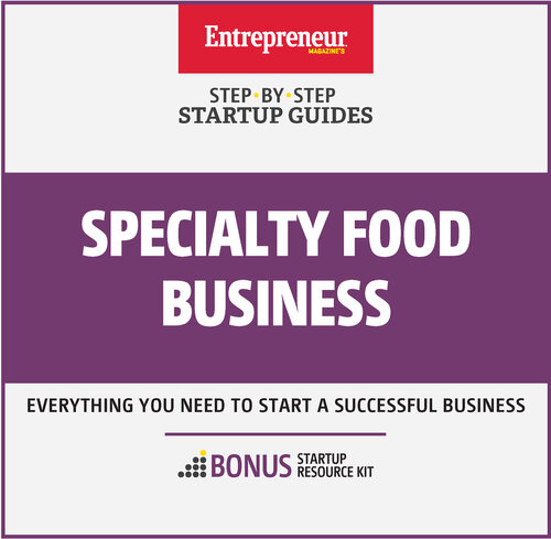 Specialty Food Business - Step-By-Step Startup Guide - Free Magazines ...