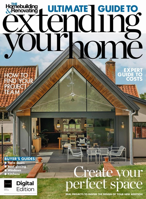 The Homebuilding & Renovation Presents - Ultimate Guide to Extend Your ...