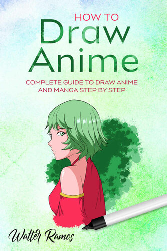 HOW TO DRAW ANIME - Complete Guide to Draw Anime and Manga Step by Step