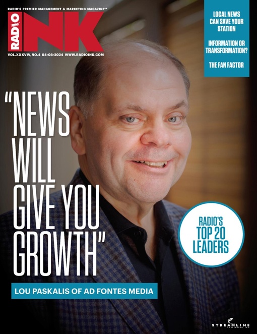 Radio Ink Magazine - April 8, 2024