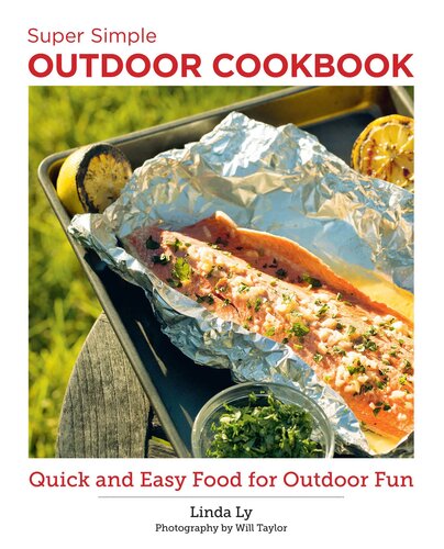 Super Simple Outdoor Cookbook – Quick and Easy Food for Outdoor Fun