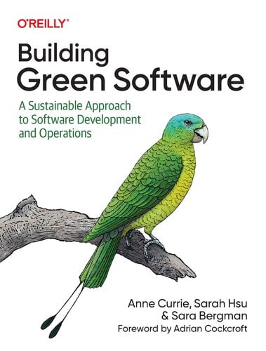 Building Green Software – A Sustainable Approach to Software Development and Operations