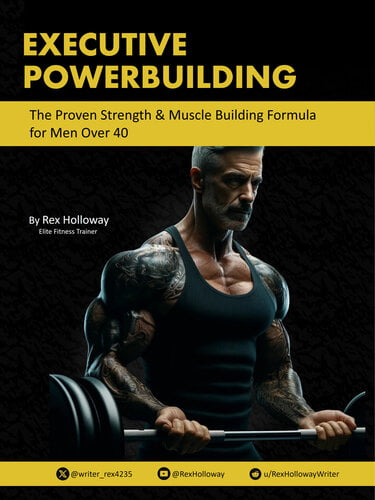 Executive Powerbuilding - The Proven Strength & Muscle Building Formula ...