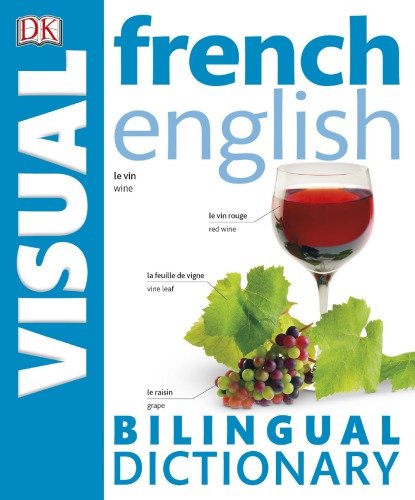 French English Bilingual Visual Dictionary By DK