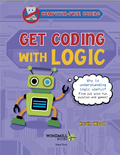 Get Coding With Logic (Computer-Free Coding) By Kevin Wood
