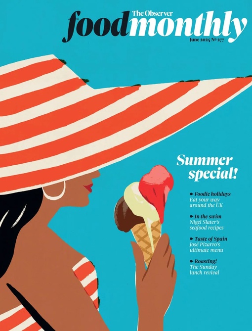 The Observer Food Monthly - 16 June 2024